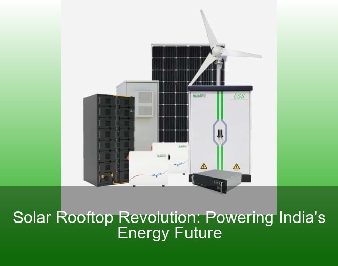 Solar Rooftop Revolution: Powering India's Energy Future